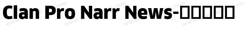 Clan Pro Narr News字体转换